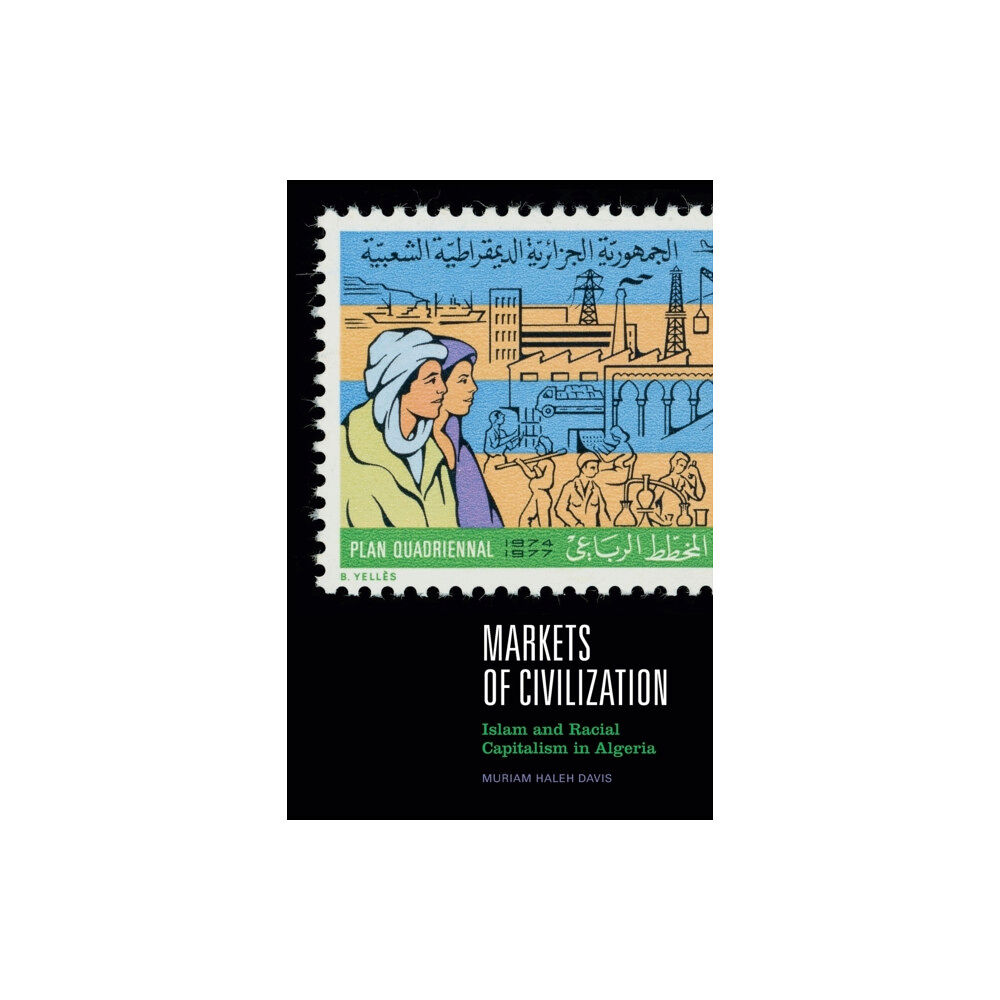 Duke university press Markets of Civilization (häftad, eng)