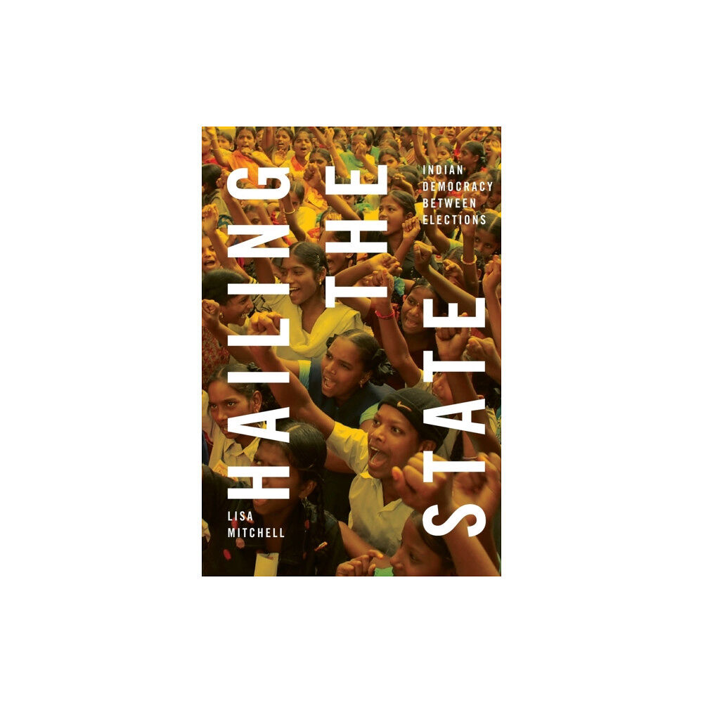 Duke university press Hailing the State (häftad, eng)