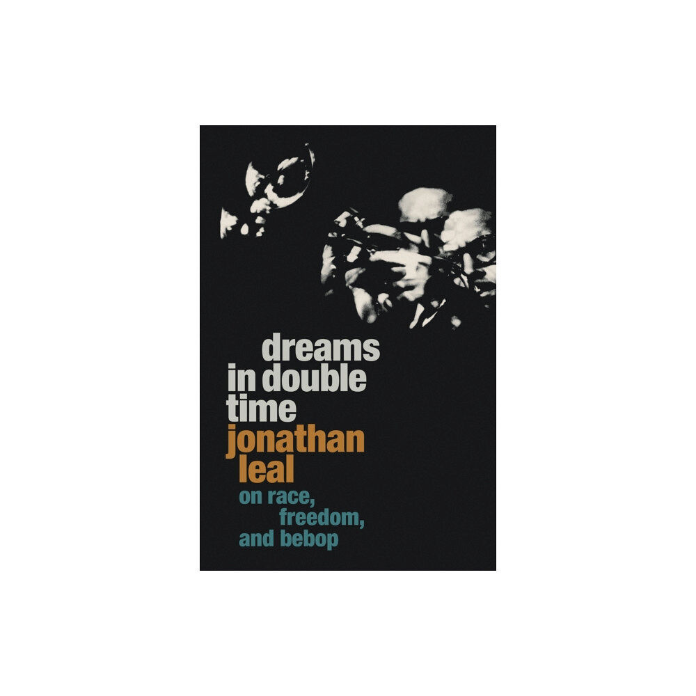 Duke university press Dreams in Double Time (häftad, eng)