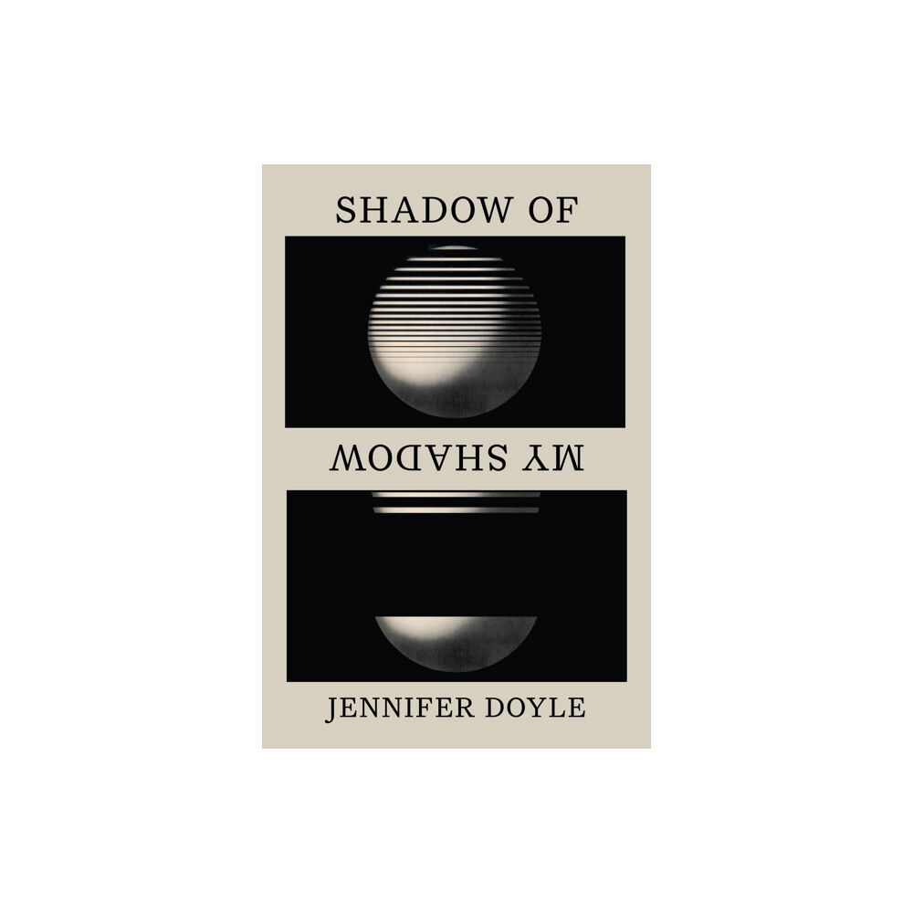 Duke university press Shadow of My Shadow (häftad, eng)