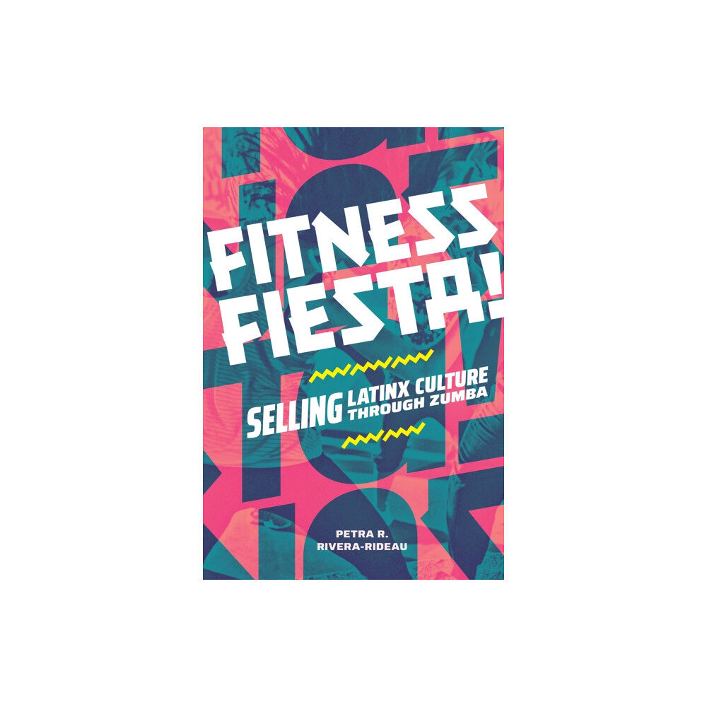 Duke university press Fitness Fiesta! (häftad, eng)