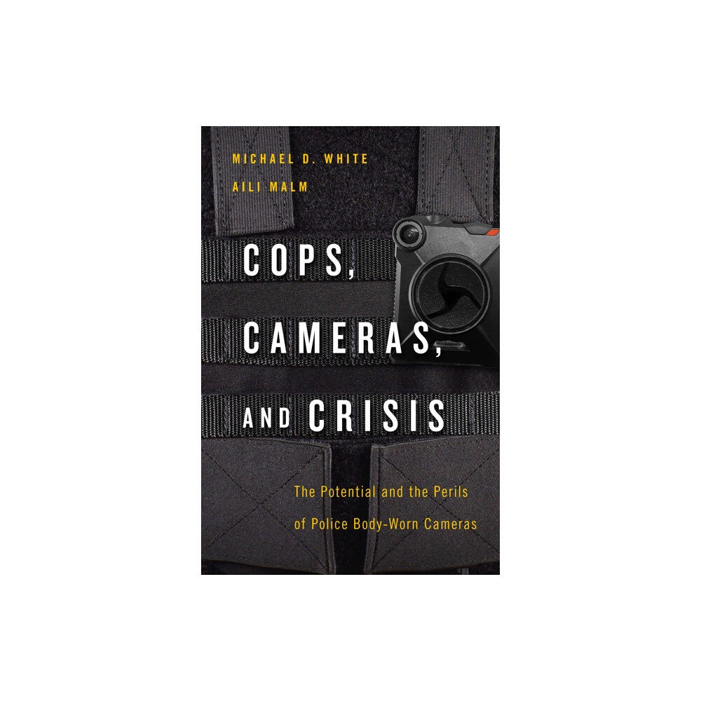 New York University Press Cops, Cameras, and Crisis (häftad, eng)