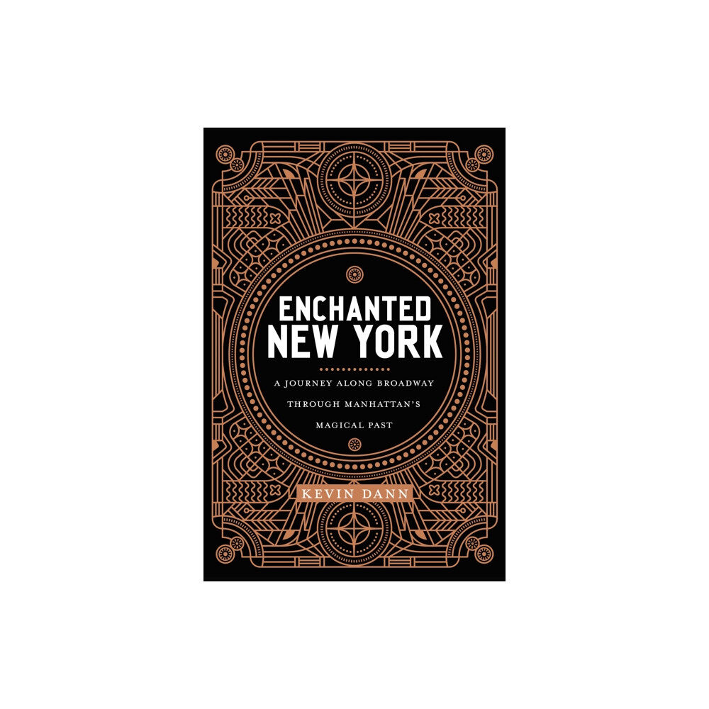 New York University Press Enchanted New York (inbunden, eng)