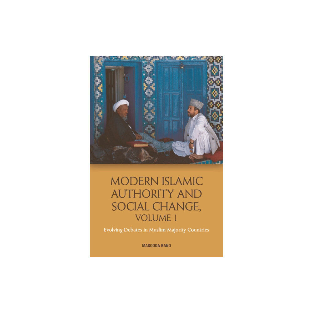 Edinburgh university press Modern Islamic Authority and Social Change (häftad, eng)