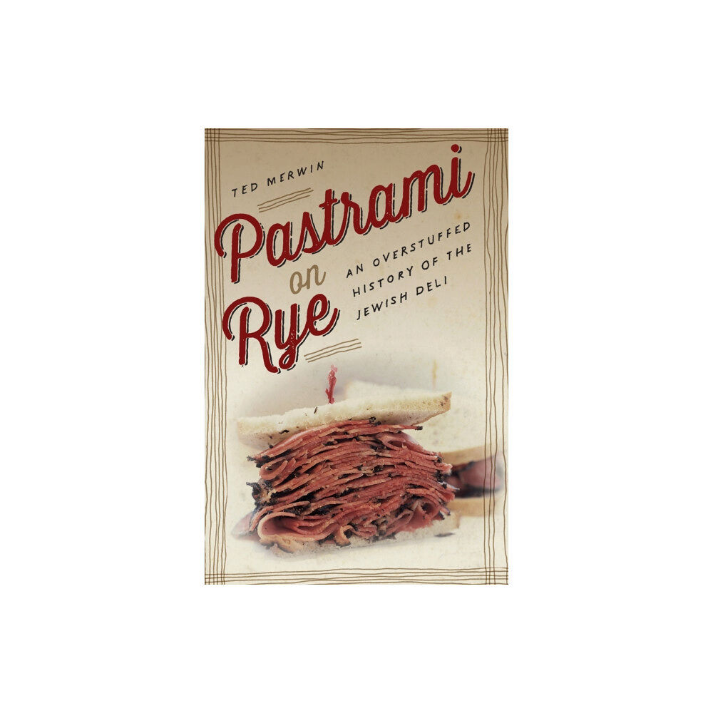 New York University Press Pastrami on Rye (häftad, eng)