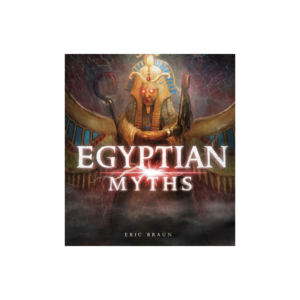 Capstone Global Library Ltd Egyptian Myths (häftad, eng)
