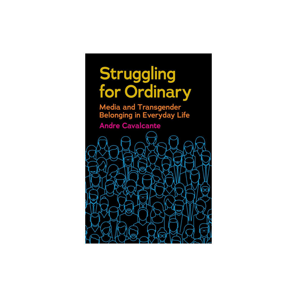 New York University Press Struggling for Ordinary (inbunden, eng)