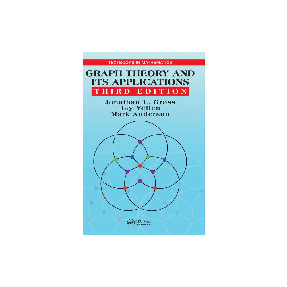 Taylor & francis inc Graph Theory and Its Applications (inbunden, eng)