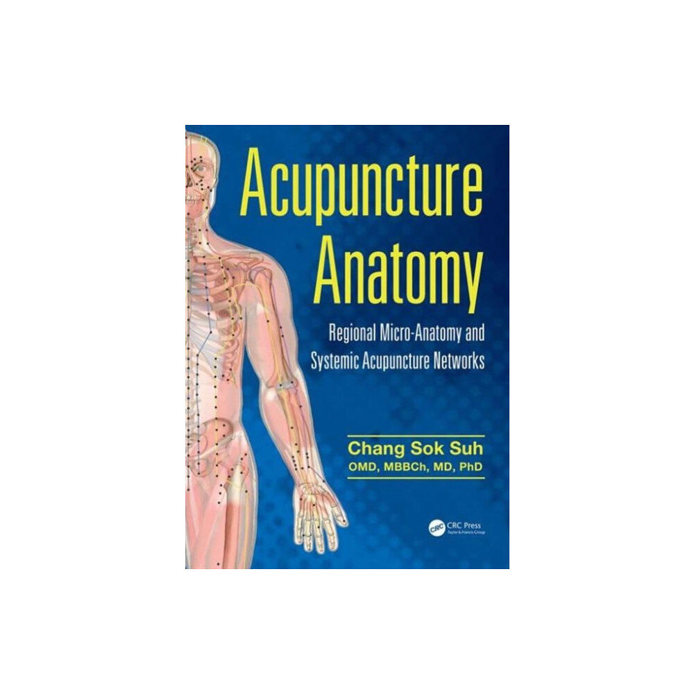 Apple academic press inc. Acupuncture Anatomy (inbunden, eng)