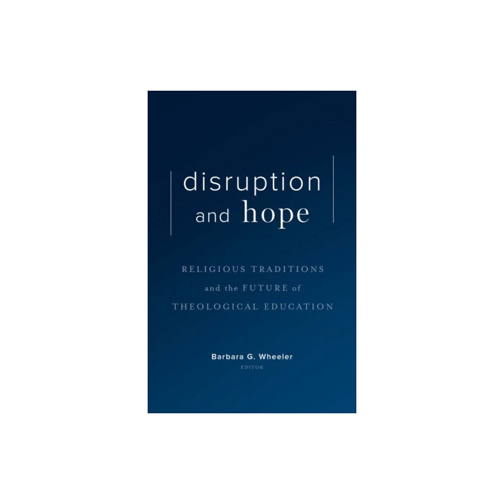 Baylor university press Disruption and Hope (inbunden, eng)