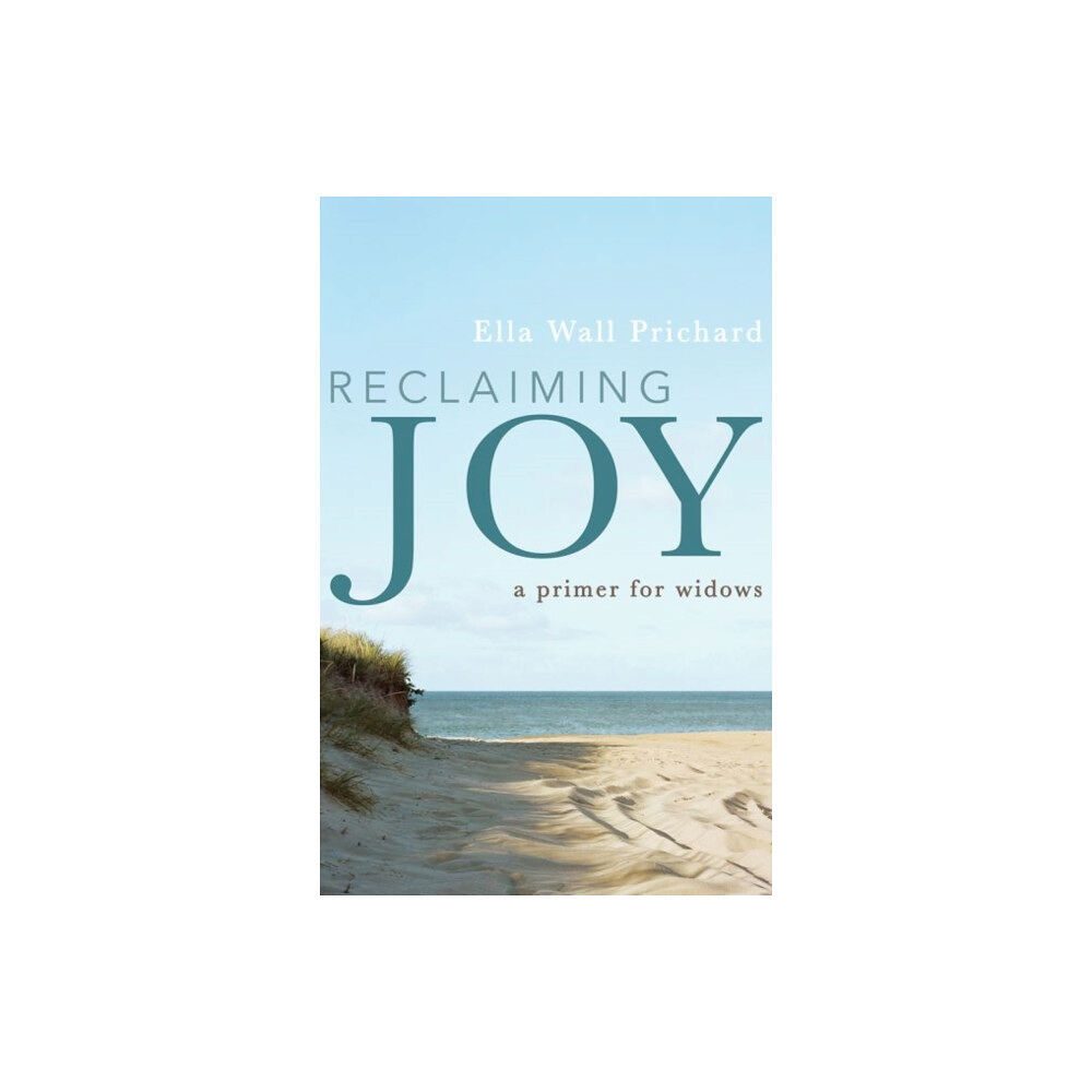 Baylor university press Reclaiming Joy (inbunden, eng)