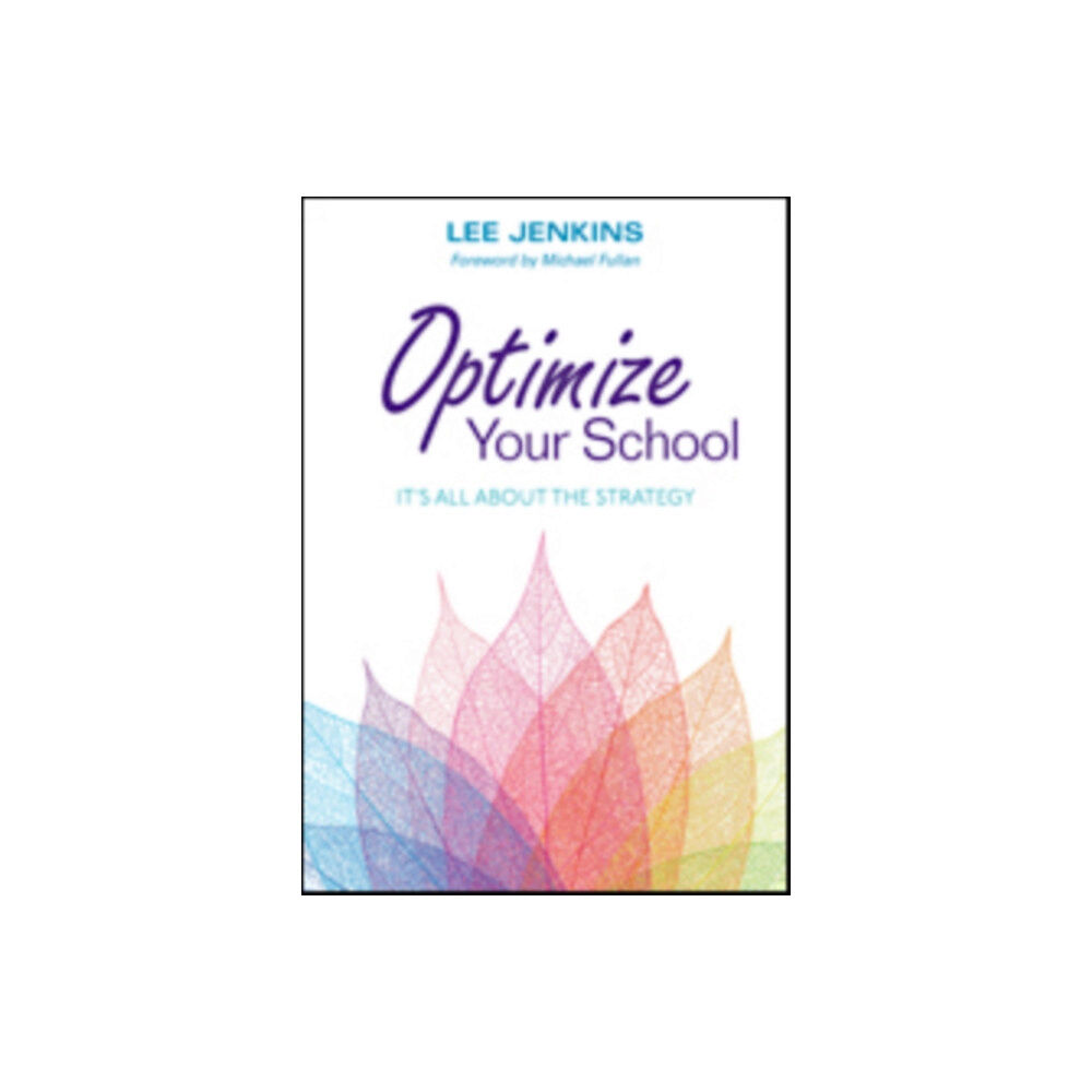 Sage publications inc Optimize Your School (häftad, eng)
