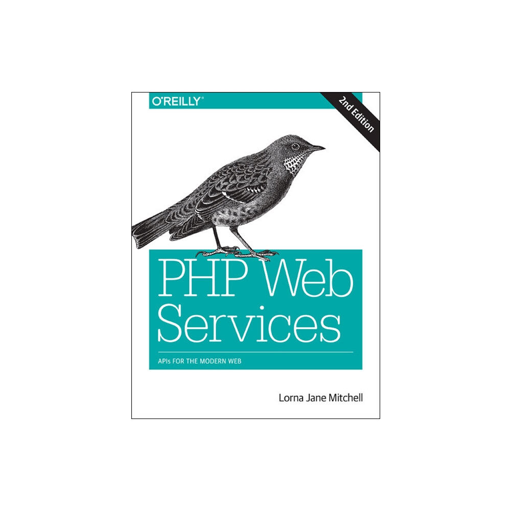 O'Reilly Media PHP Web Services 2e (häftad, eng)