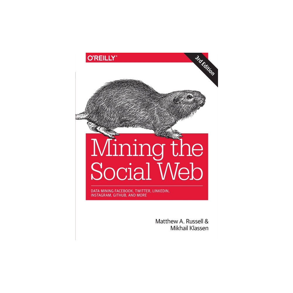 O'Reilly Media Mining the Social Web (häftad, eng)