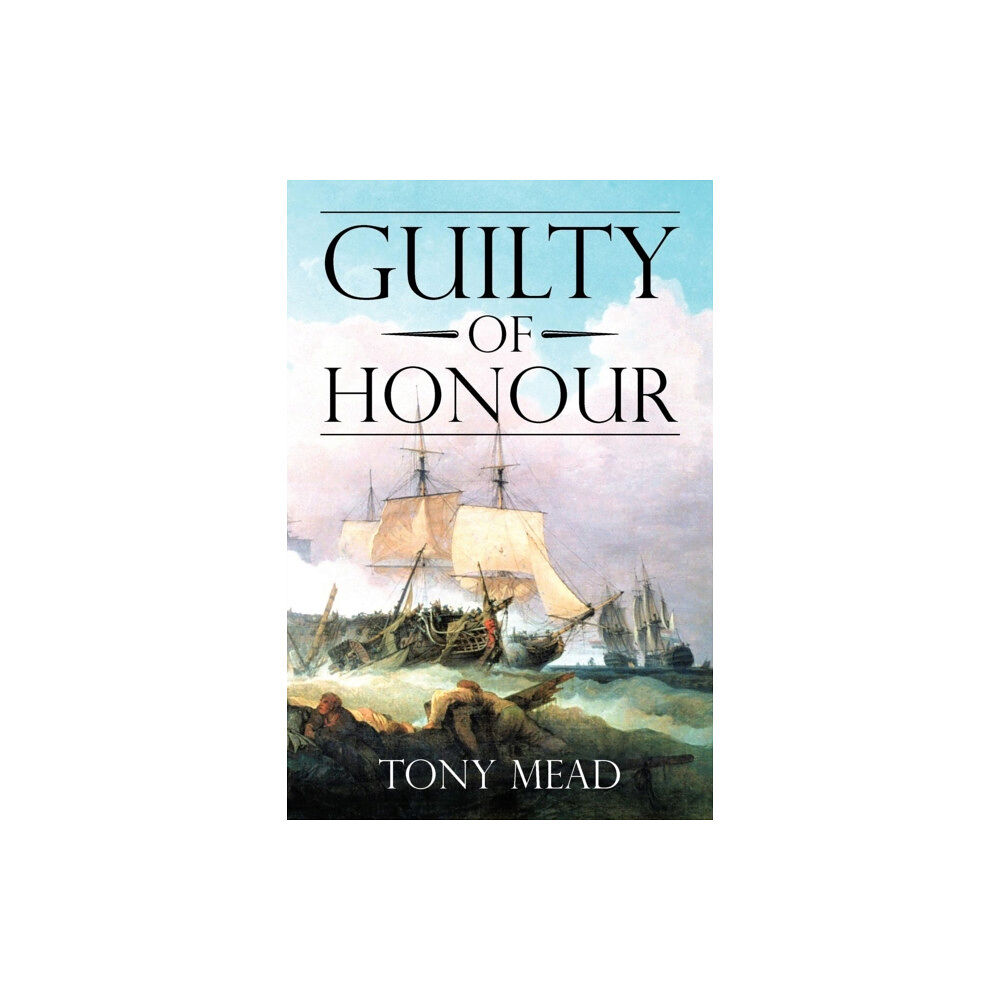 AuthorHouse Guilty of Honour (häftad, eng)