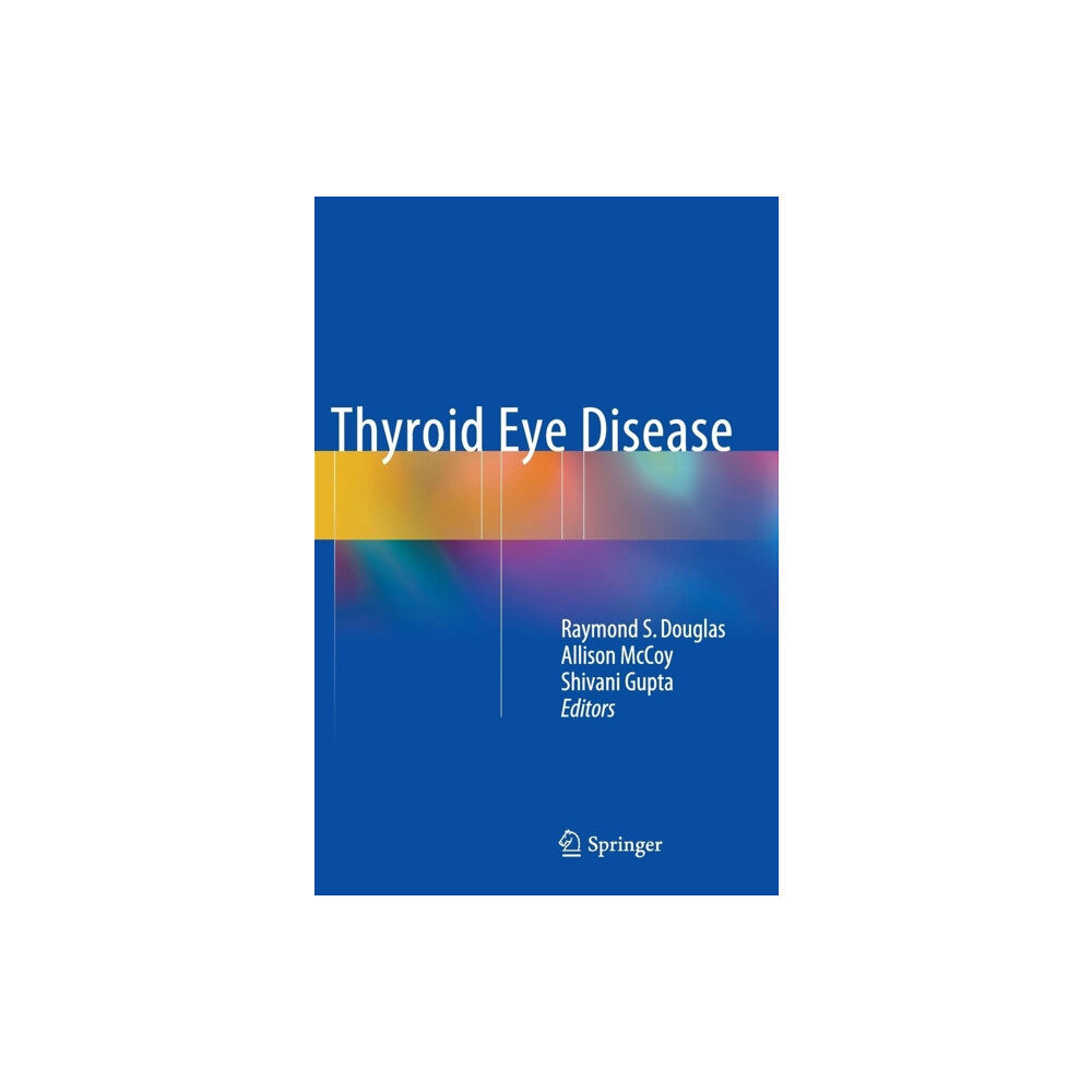 Springer-Verlag New York Inc. Thyroid Eye Disease (inbunden, eng)