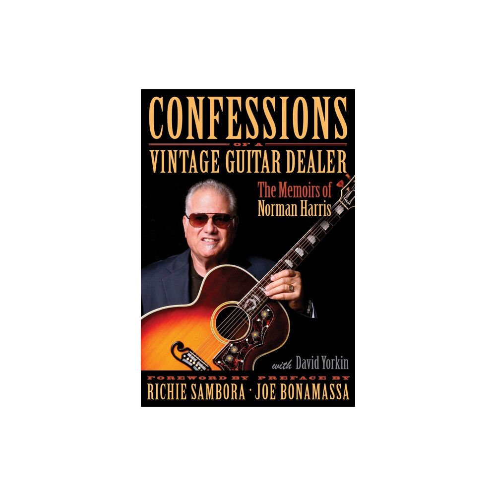 Hal Leonard Corporation Confessions of a Vintage Guitar Dealer (inbunden, eng)