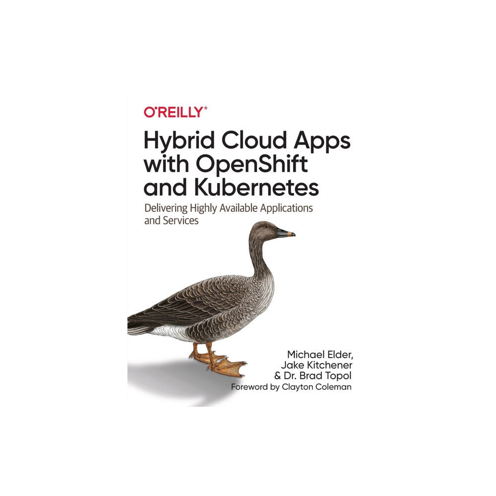 O'Reilly Media Hybrid Cloud Apps with OpenShift and Kubernetes (häftad, eng)