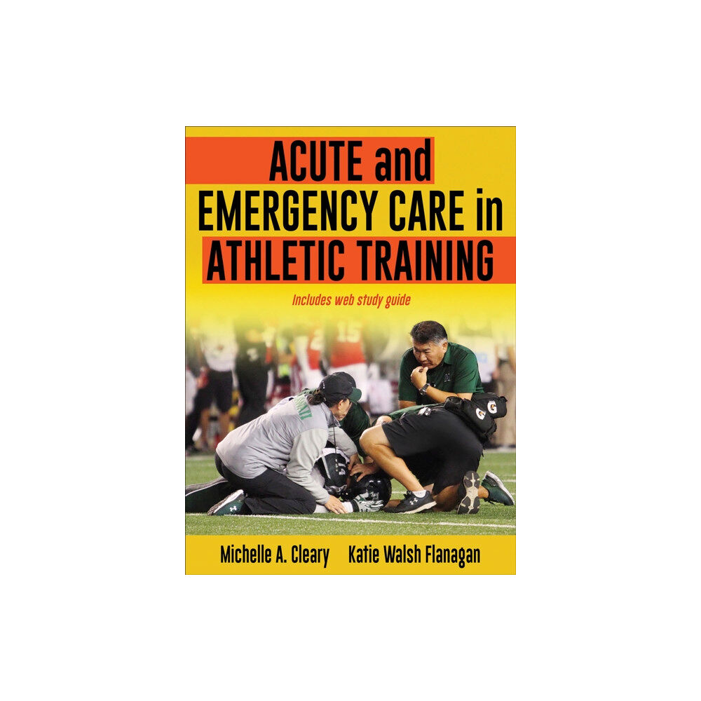 Human Kinetics Publishers Acute and Emergency Care in Athletic Training (inbunden, eng)