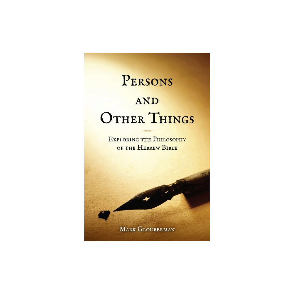 University of Toronto Press Persons and Other Things (inbunden, eng)