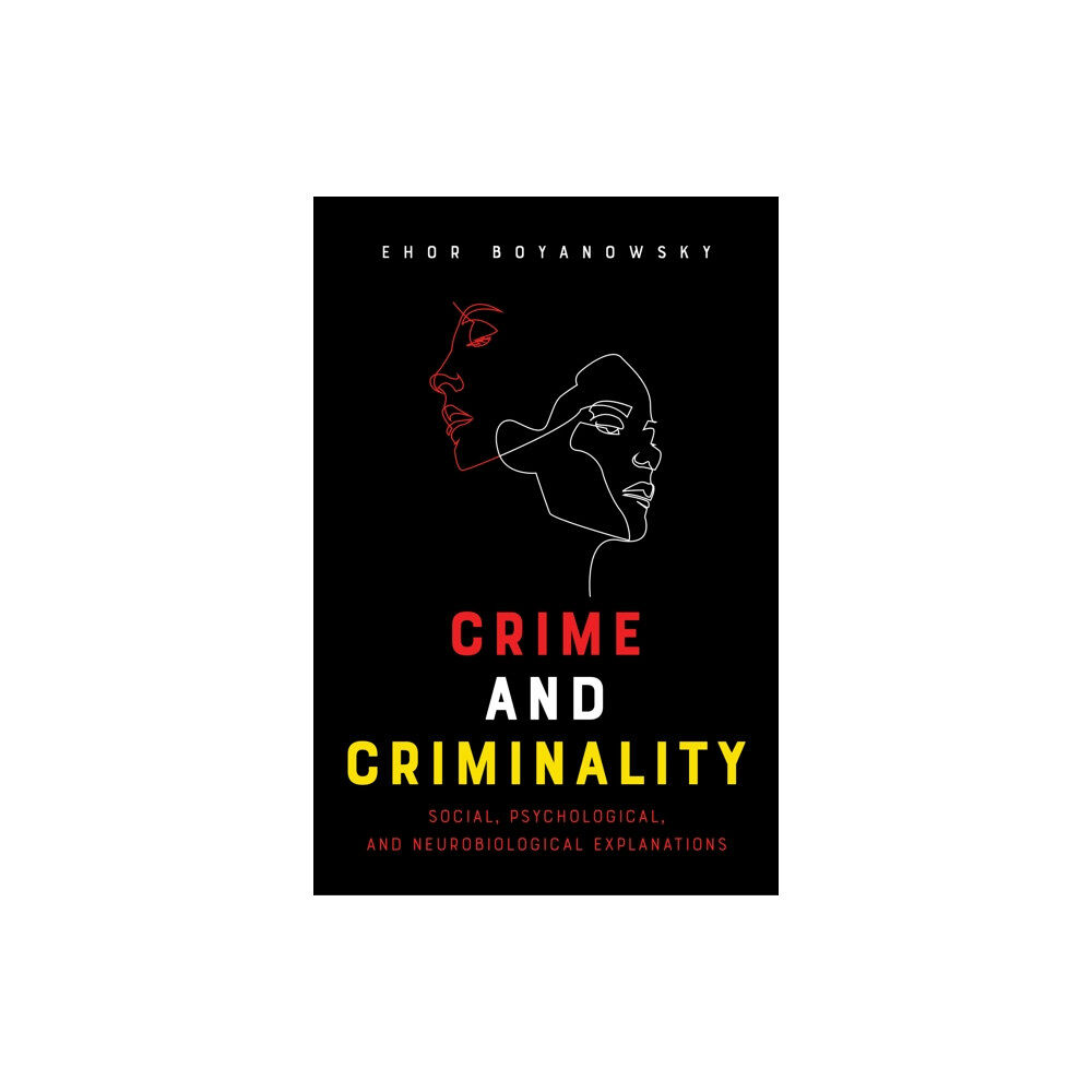 University of Toronto Press Crime and Criminality (häftad, eng)