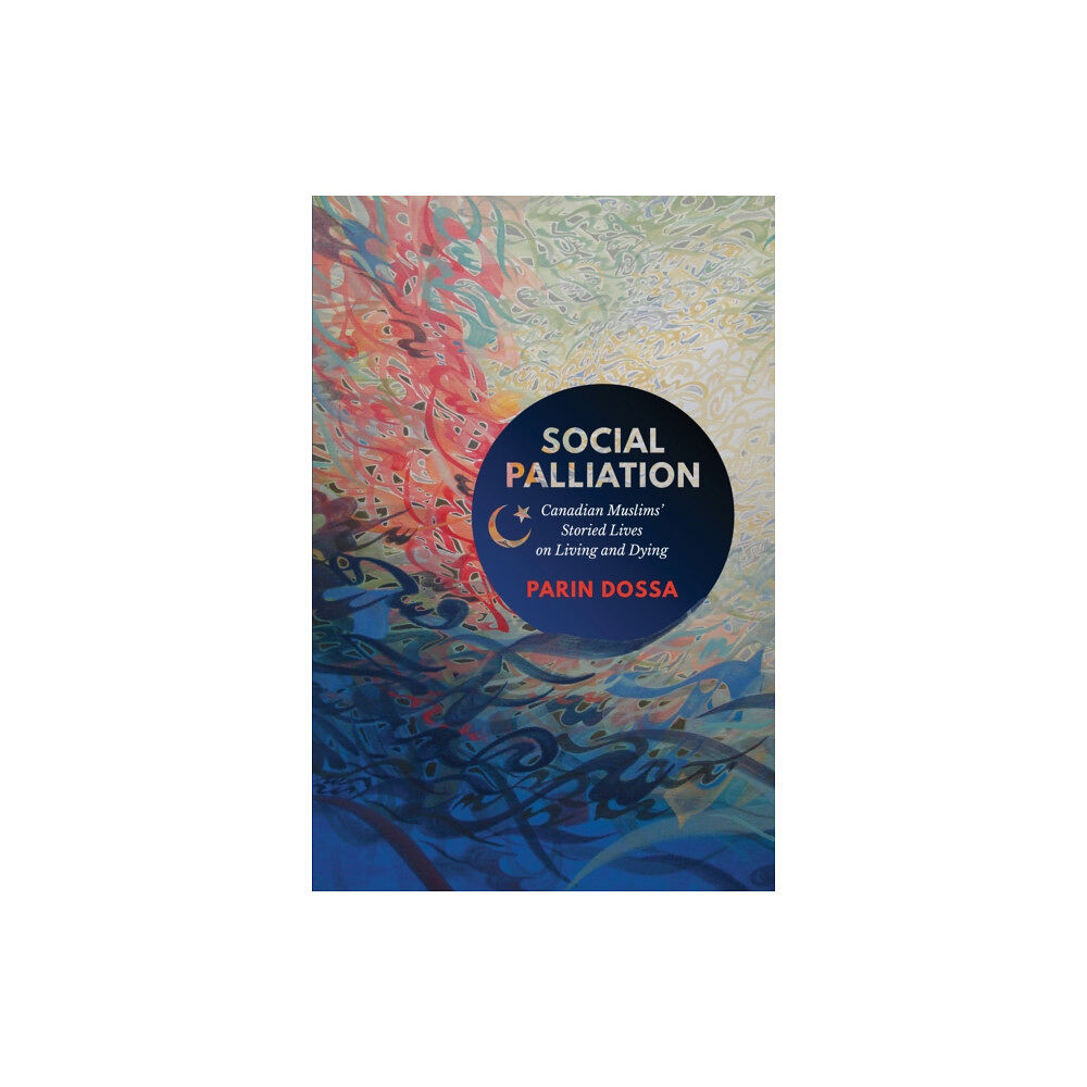 University of Toronto Press Social Palliation (häftad, eng)