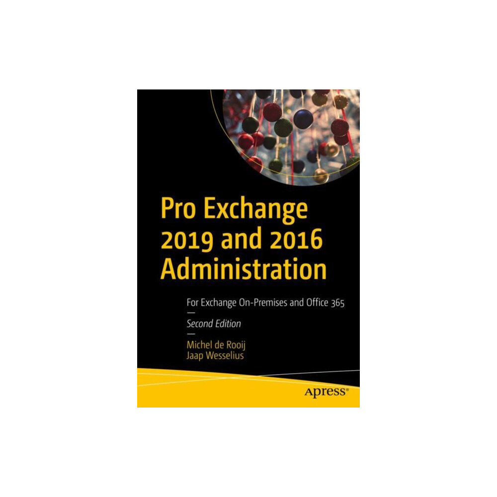 APress Pro Exchange 2019 and 2016 Administration (häftad, eng)