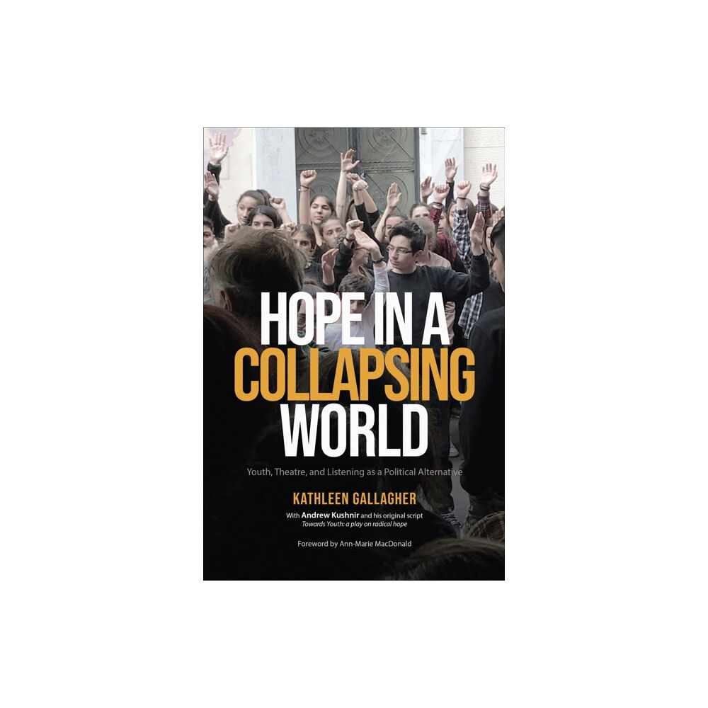 University of Toronto Press Hope in a Collapsing World (häftad, eng)