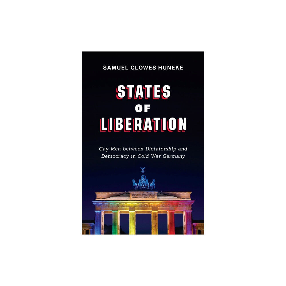 University of Toronto Press States of Liberation (häftad, eng)