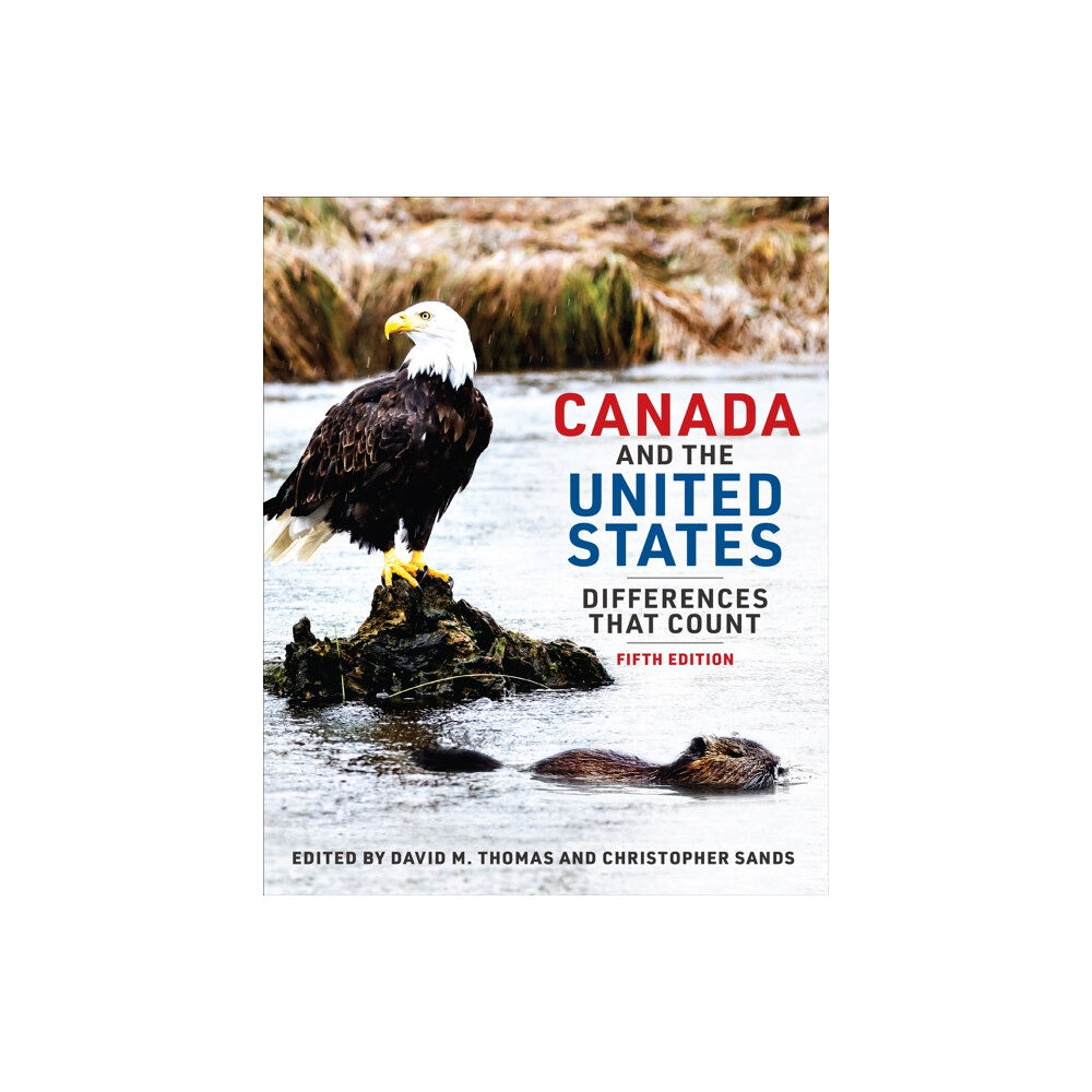 University of Toronto Press Canada and the United States (häftad, eng)