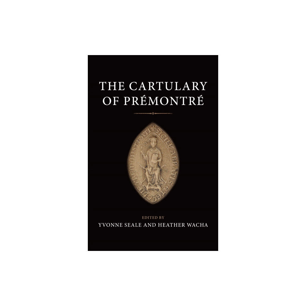 University of Toronto Press The Cartulary of Premontre (inbunden, eng)