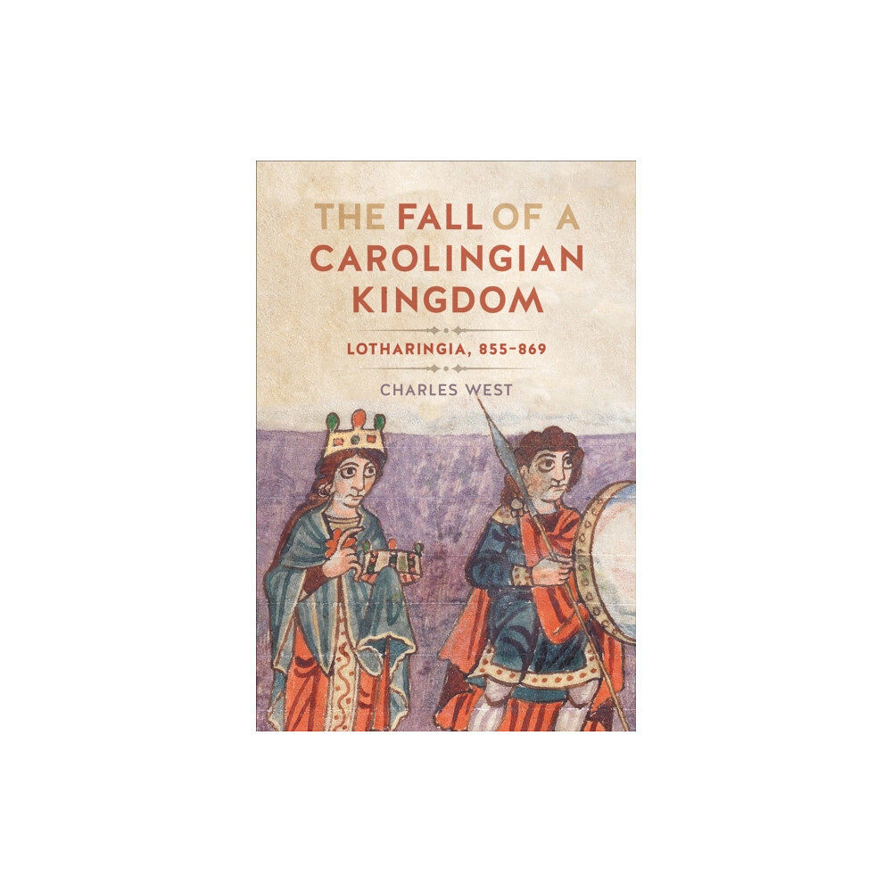 University of Toronto Press The Fall of a Carolingian Kingdom (häftad, eng)