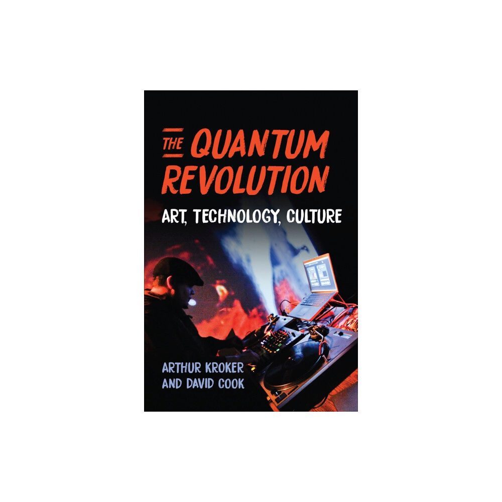 University of Toronto Press The Quantum Revolution (inbunden, eng)