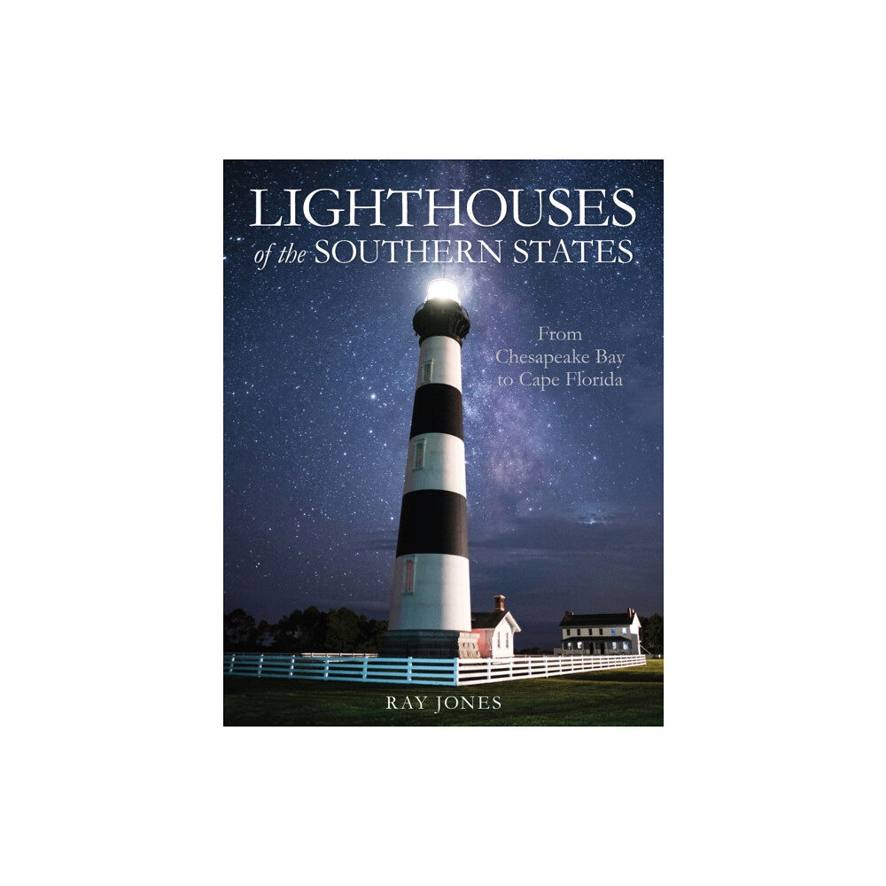 Rowman & littlefield Lighthouses of the Southern States (häftad, eng)