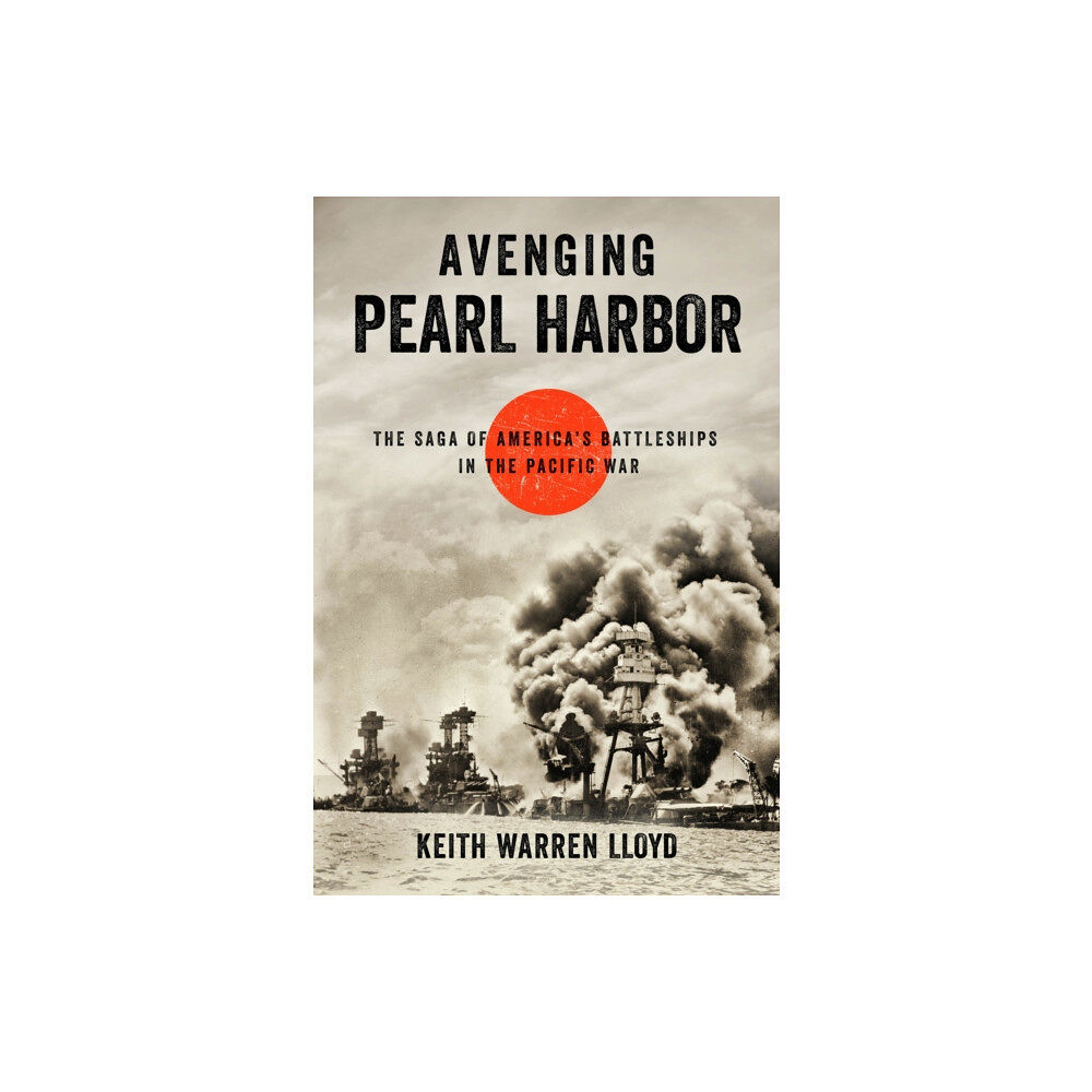 Rowman & littlefield Avenging Pearl Harbor (inbunden, eng)