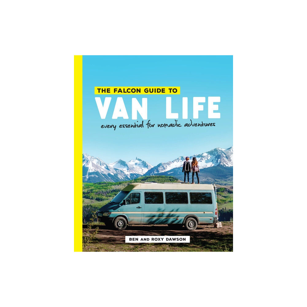 Rowman & littlefield The Falcon Guide to Van Life (häftad, eng)