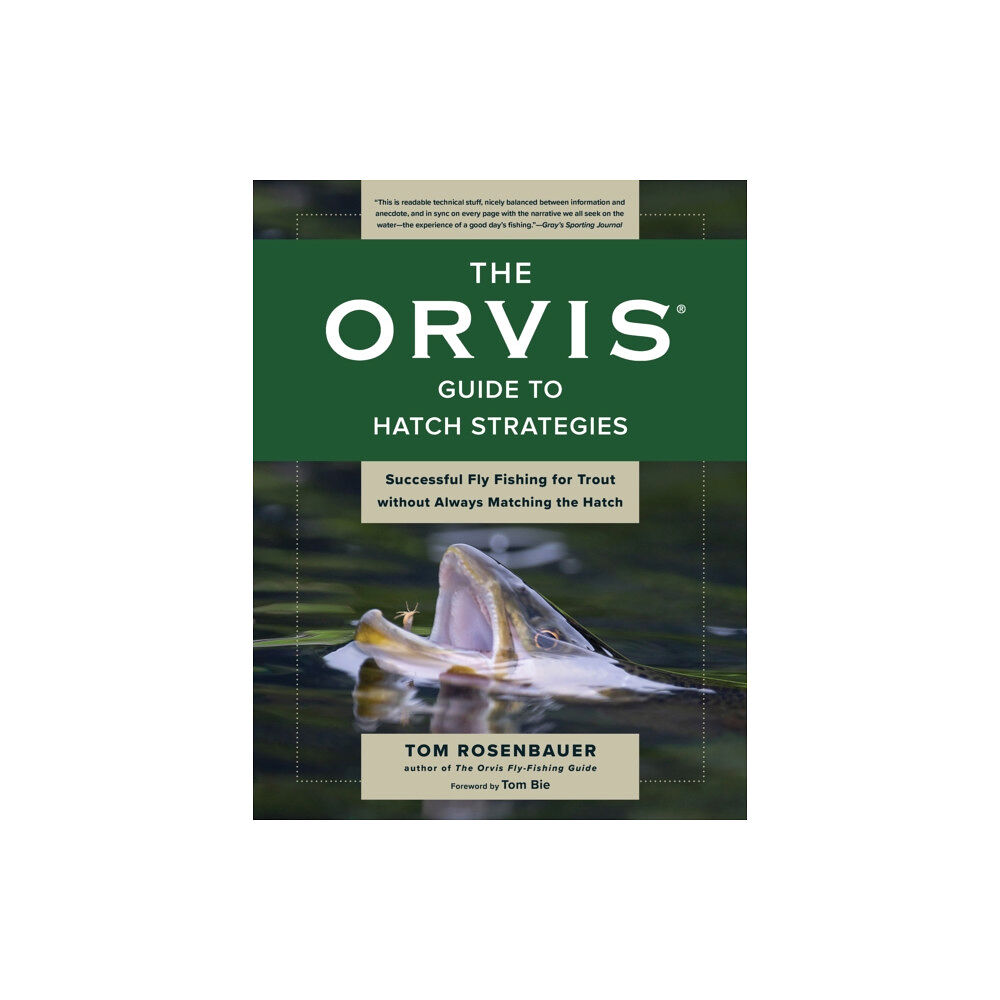 Rowman & littlefield The Orvis Guide to Hatch Strategies (häftad, eng)