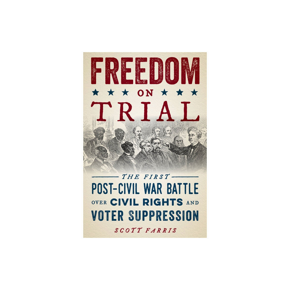 Rowman & littlefield Freedom on Trial (häftad, eng)