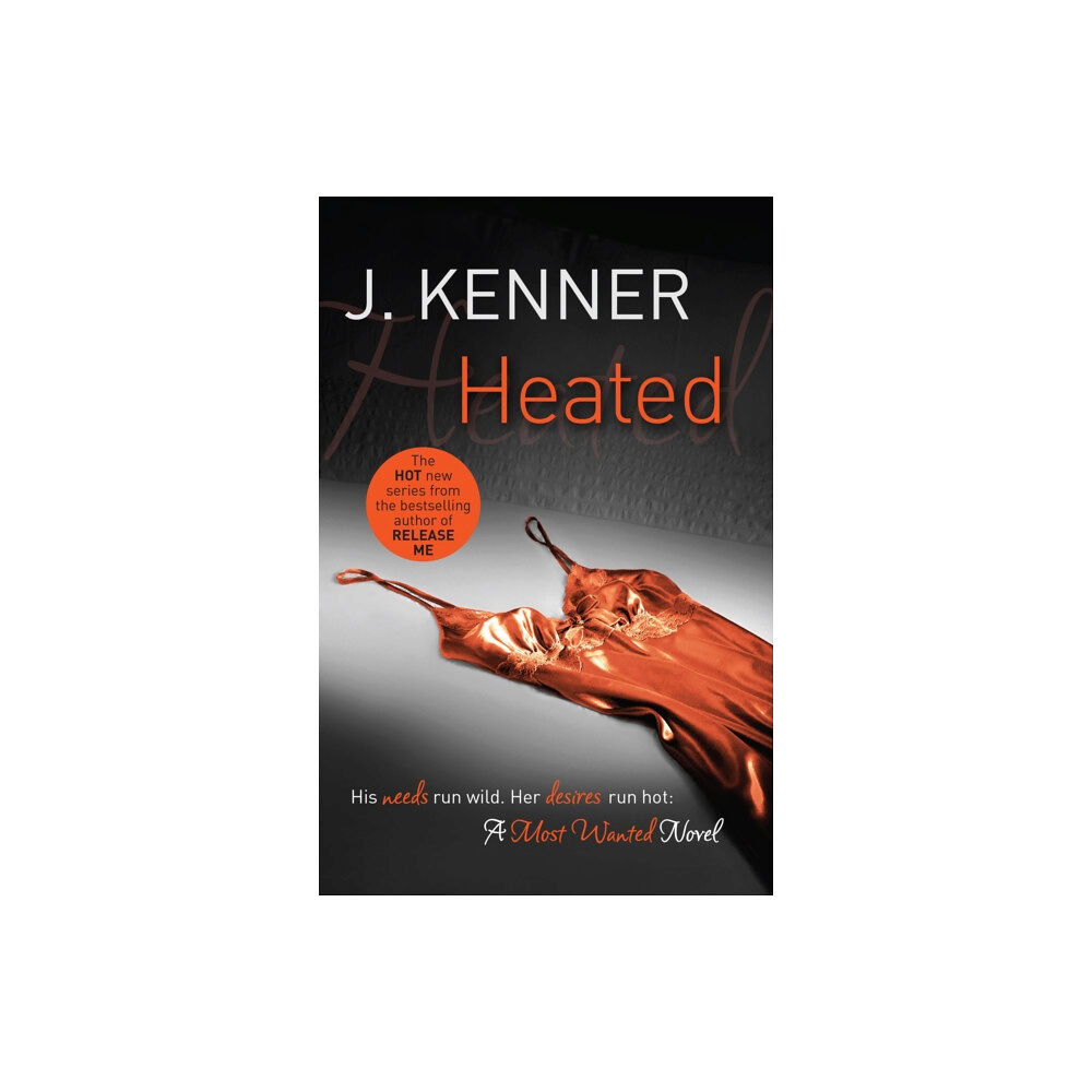 Headline Publishing Group Heated: Most Wanted Book 2 (häftad, eng)