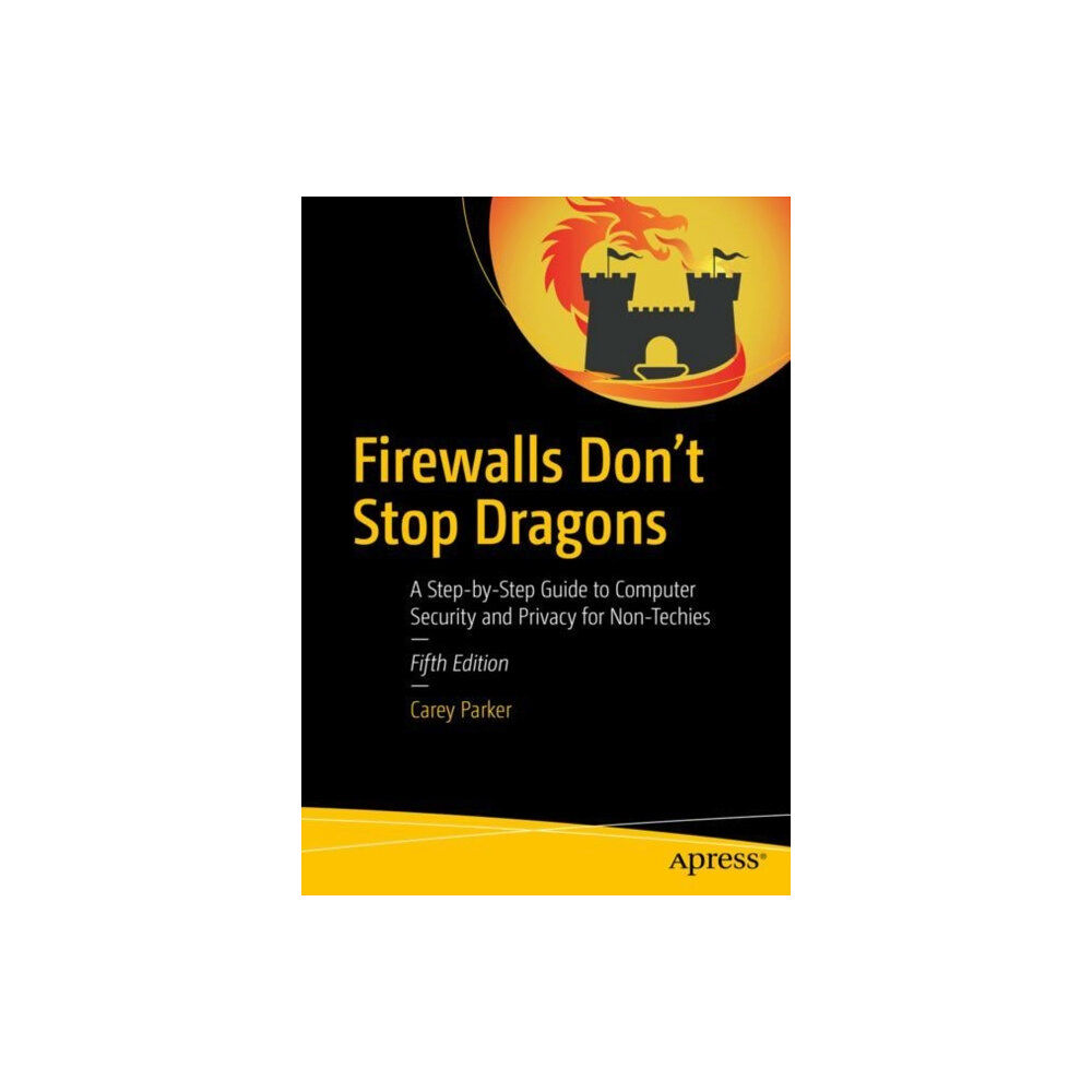 APress Firewalls Don't Stop Dragons (häftad, eng)