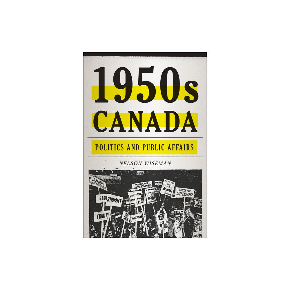 University of Toronto Press 1950s Canada (häftad, eng)