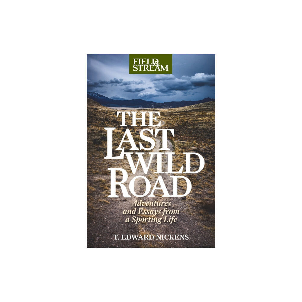 Rowman & littlefield The Last Wild Road (häftad, eng)