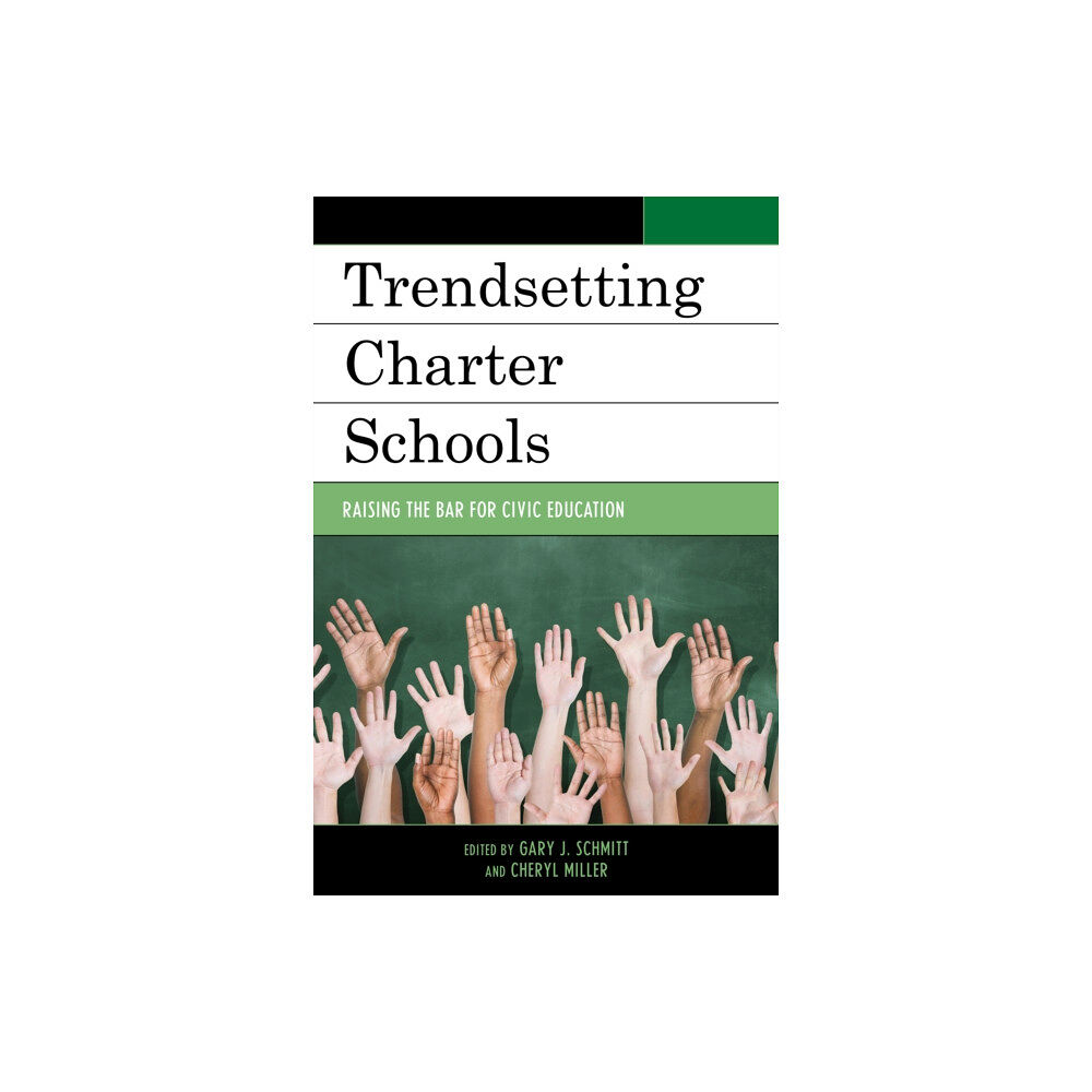 Rowman & littlefield Trendsetting Charter Schools (inbunden, eng)