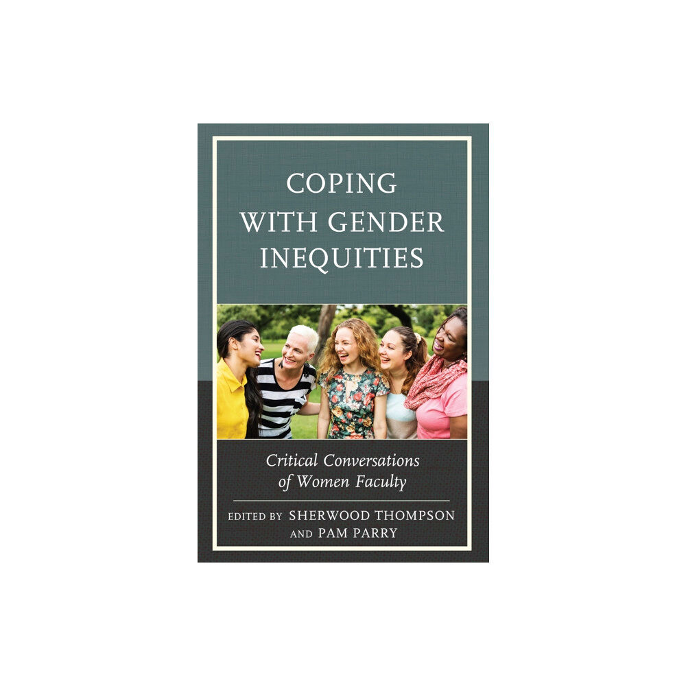 Rowman & littlefield Coping with Gender Inequities (inbunden, eng)