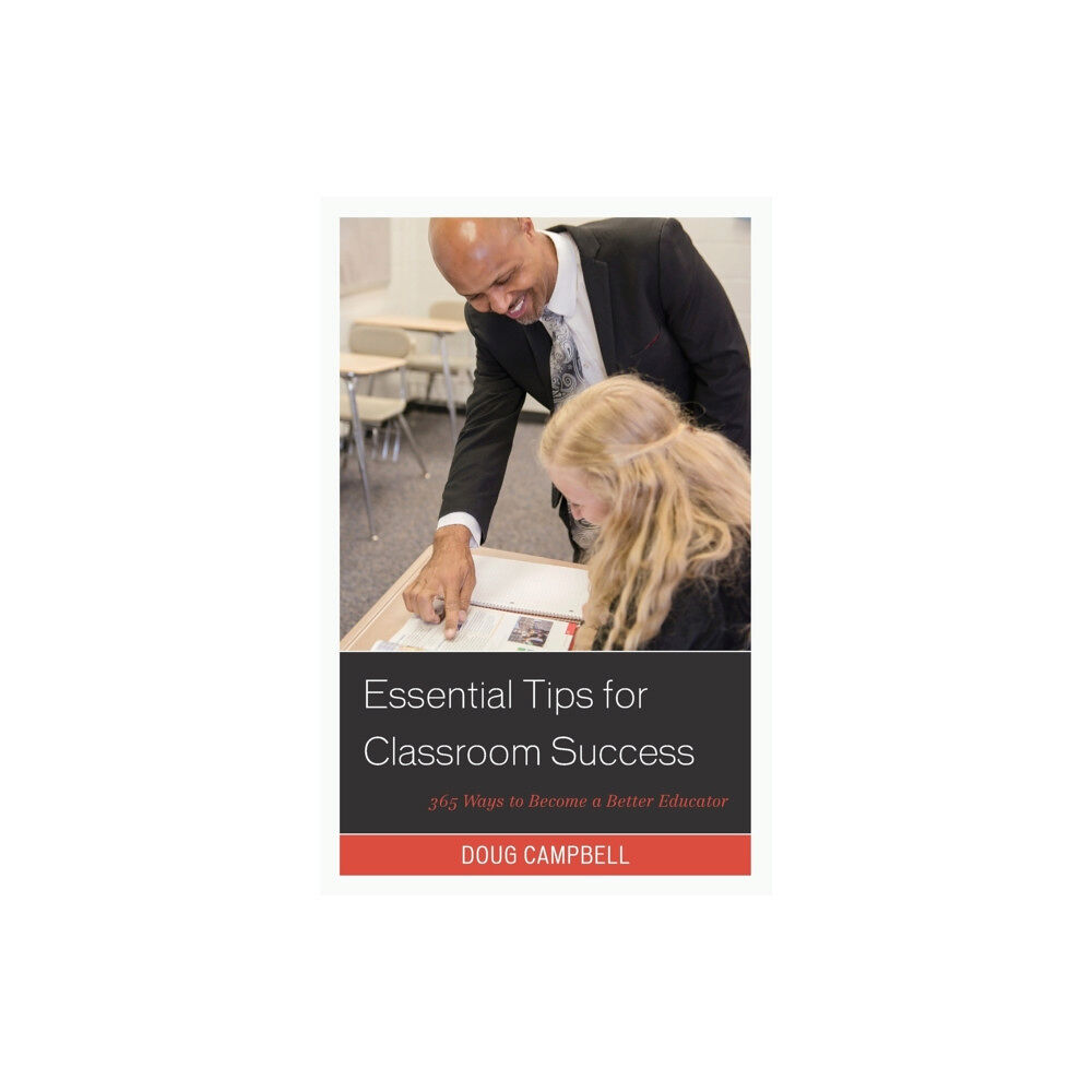 Rowman & littlefield Essential Tips for Classroom Success (häftad, eng)