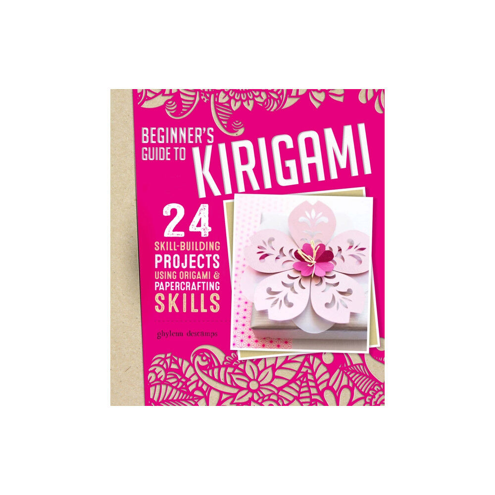 Fox Chapel Publishing Origami + Papercrafting = Kirigami (häftad, eng)