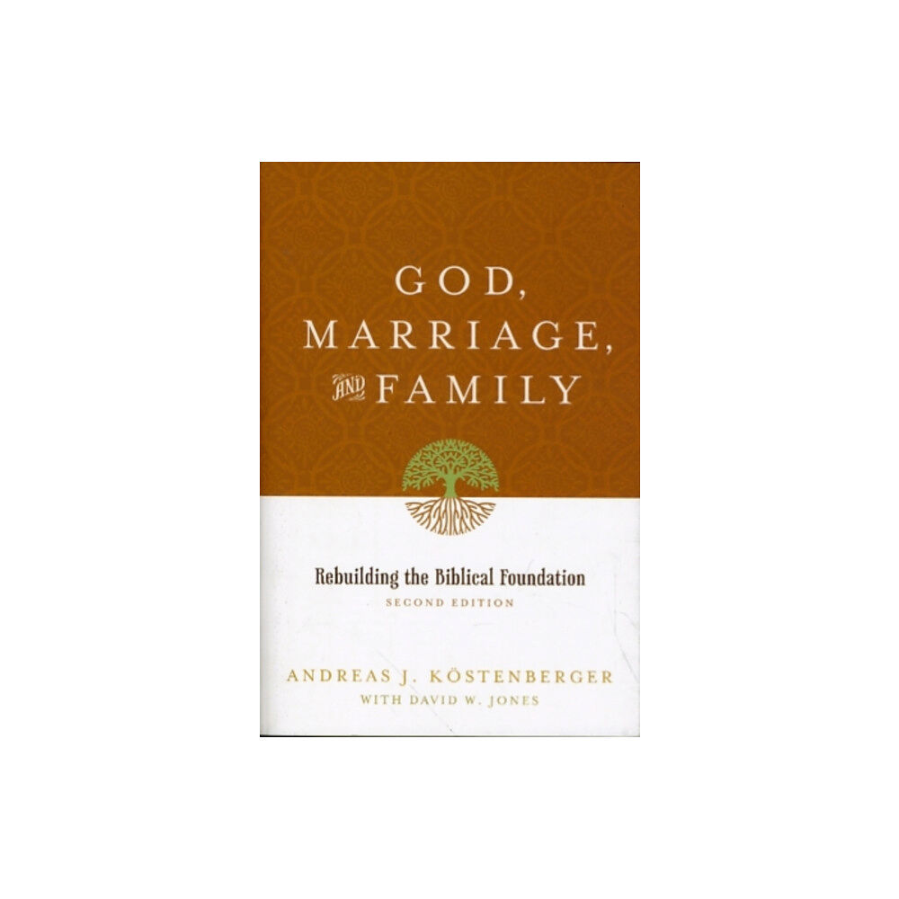 Crossway Books God, Marriage, and Family (häftad, eng)