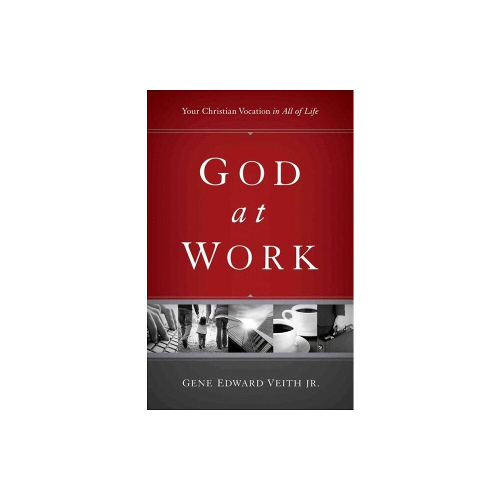 Crossway Books God at Work (häftad, eng)