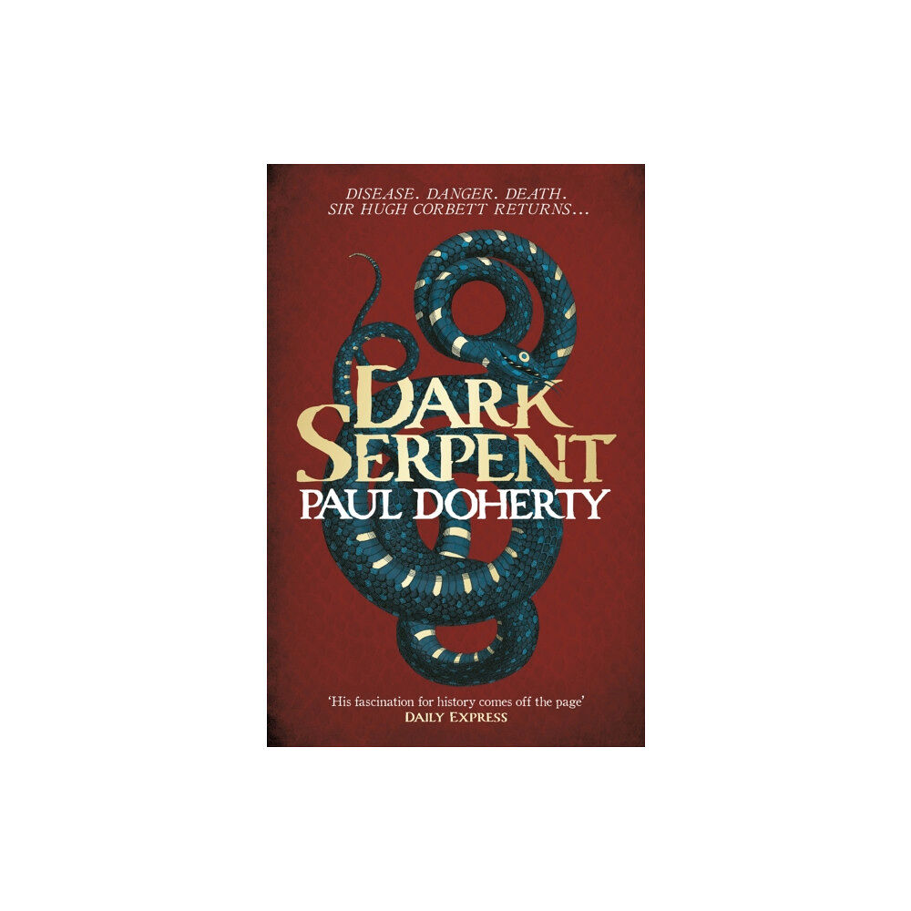 Headline Publishing Group Dark Serpent (Hugh Corbett Mysteries, Book 18) (häftad, eng)