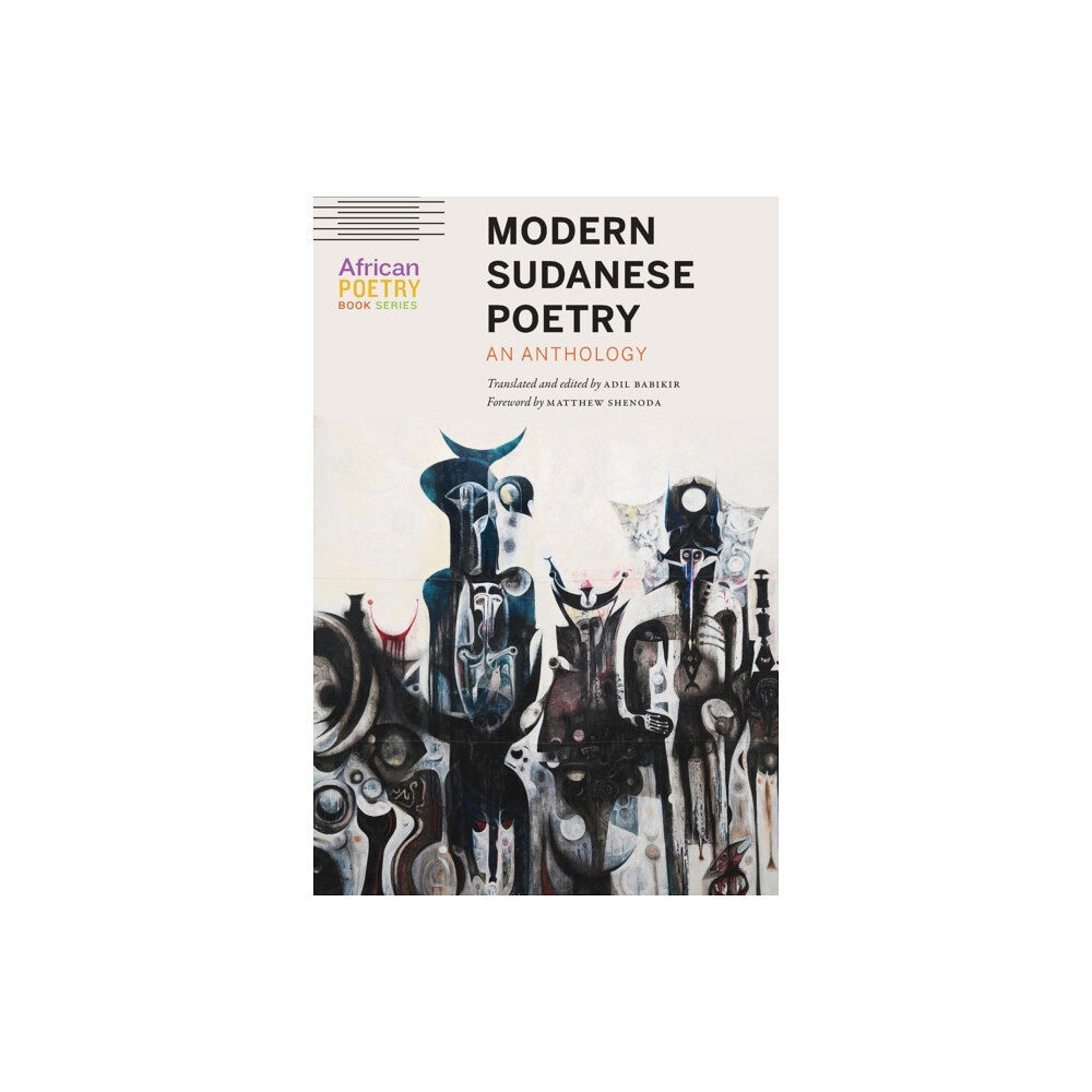 University of Nebraska Press Modern Sudanese Poetry (häftad, eng)